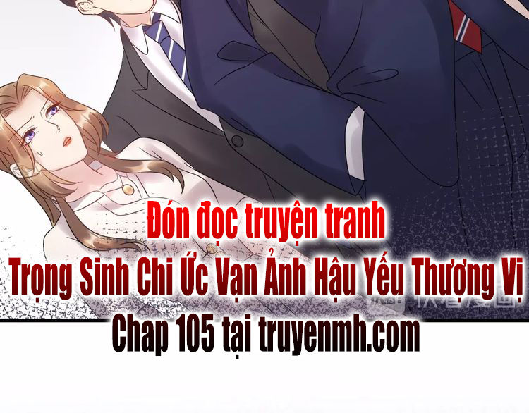 Trong Sinh Chi Ức Vạn Ảnh Hậu Yếu Thượng Vị Chapter 104 - Trang 2