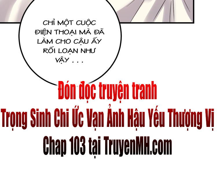 Trong Sinh Chi Ức Vạn Ảnh Hậu Yếu Thượng Vị Chapter 102 - Trang 2