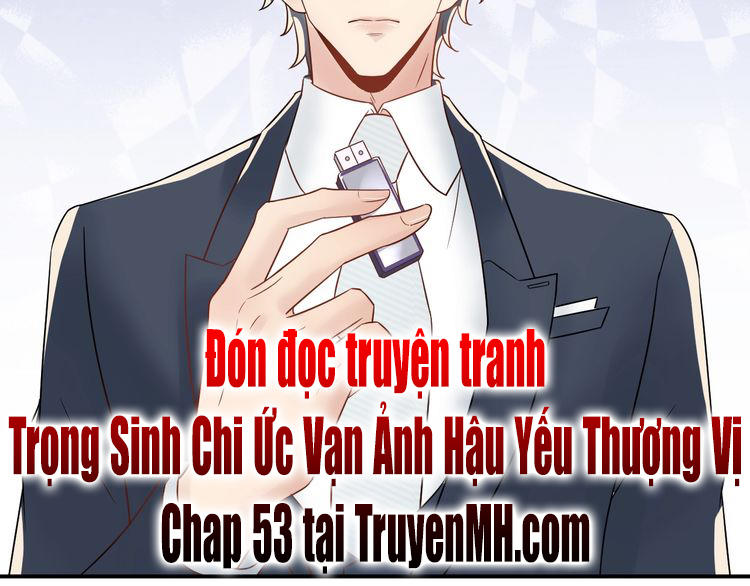 Trong Sinh Chi Ức Vạn Ảnh Hậu Yếu Thượng Vị Chapter 52 - Trang 2