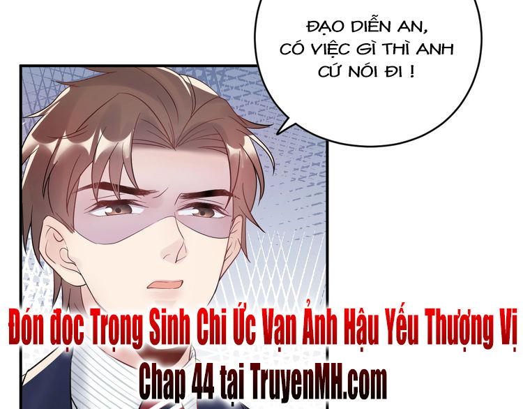 Trong Sinh Chi Ức Vạn Ảnh Hậu Yếu Thượng Vị Chapter 43 - Trang 2