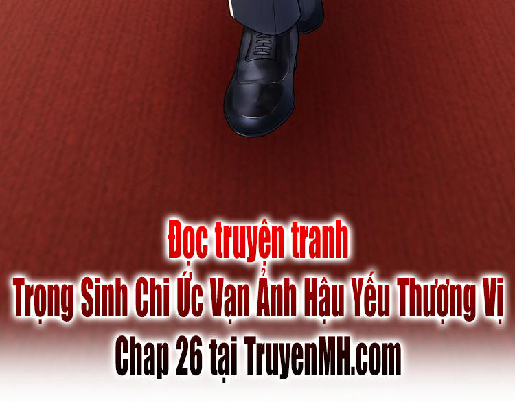 Trong Sinh Chi Ức Vạn Ảnh Hậu Yếu Thượng Vị Chapter 25 - Trang 2