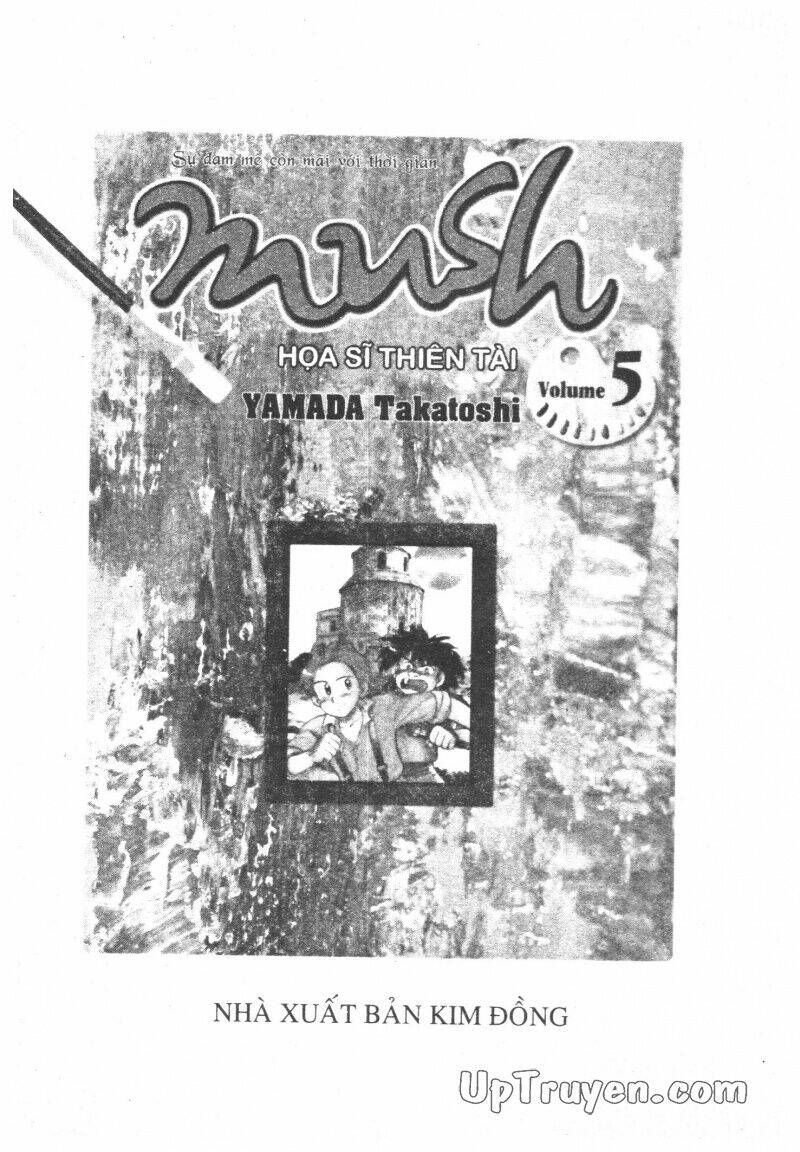 Mush (Họa Sĩ Thiên Tài) Chapter 5 - Trang 2