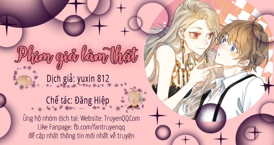 Phim Giả Làm Thật Chapter 23 - Trang 2