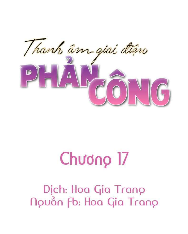 Thanh Âm Giai Điệu Phản Công Chapter 17 - Trang 2