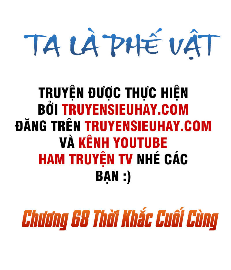 Ta Là Phế Vật Chapter 68 - Trang 2