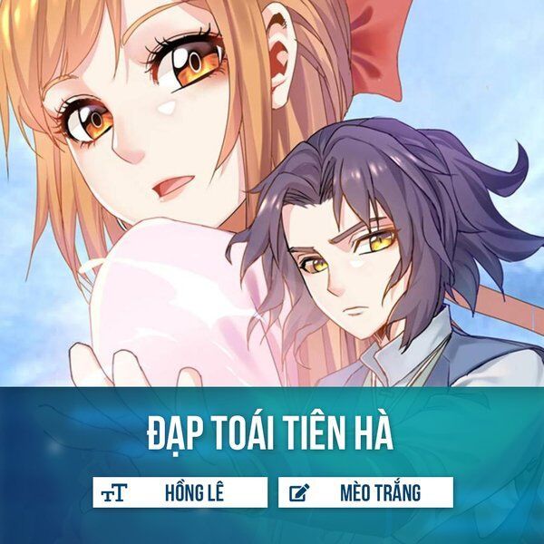 Đạp Toái Tiên Hà Chapter 31 - Trang 2