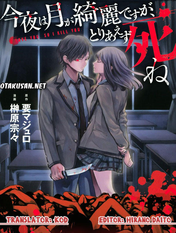 Konya Wa Tsuki Ga Kirei Desu Ga, Toriaezu Shi Ne Chapter 11.1 - Trang 2