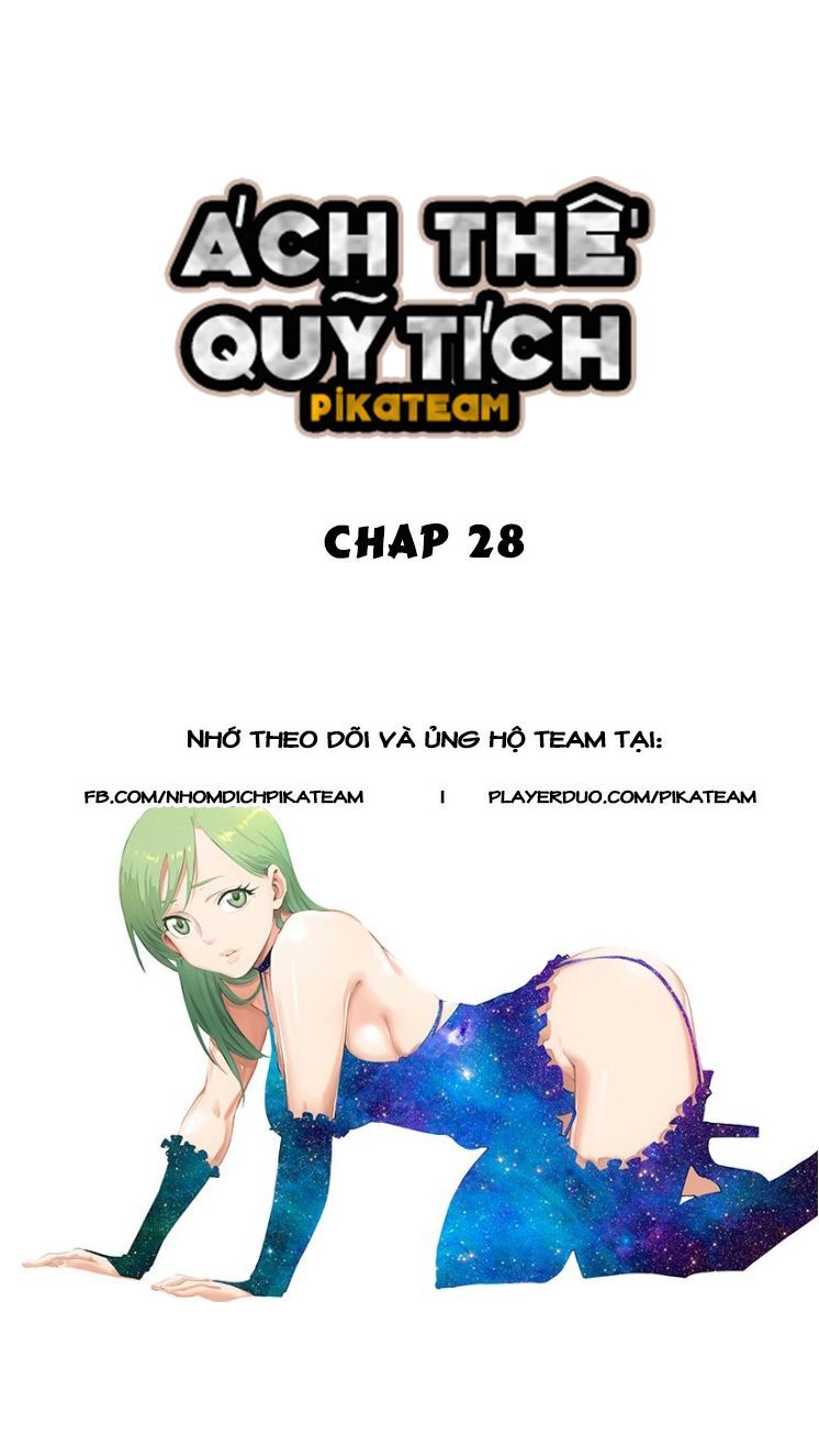 Ách Thế Quỹ Tích Chapter 28 - Trang 2