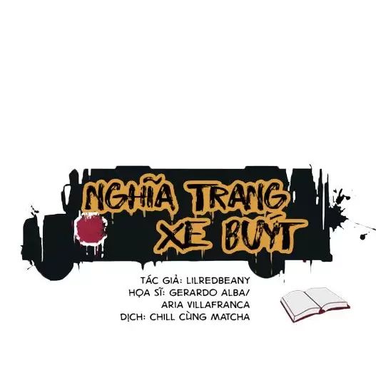 Nghĩa Trang Xe Buýt Chapter 26 - Trang 2