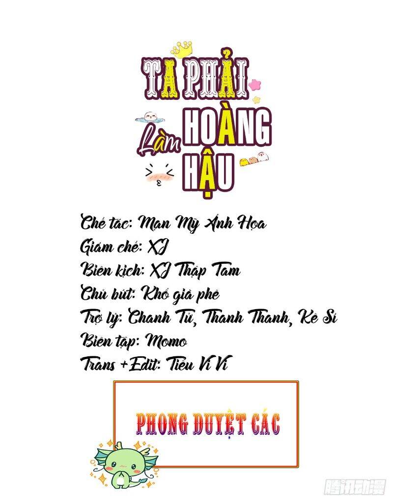 Ta Phải Làm Hoàng Hậu Chapter 4 - Trang 2