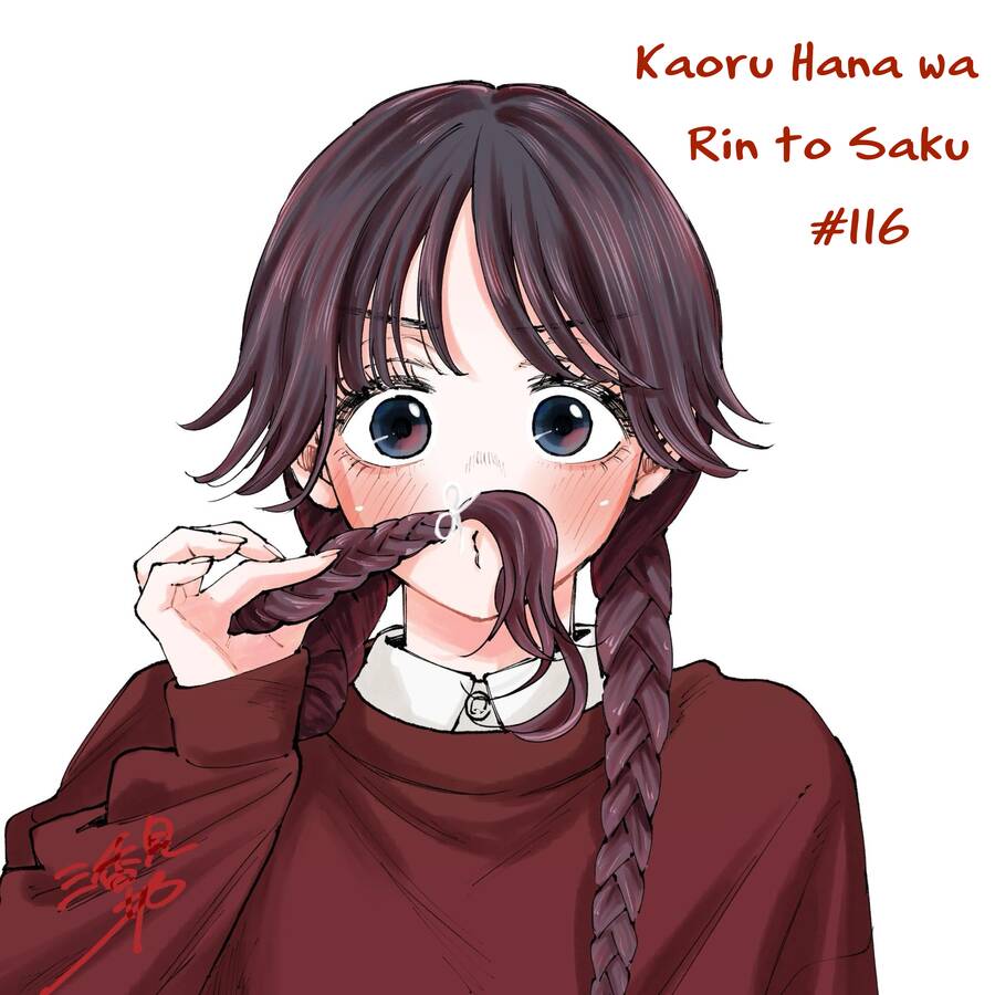 The Fragrant Flower Blooms With Dignity – Kaoru Hana Wa Rin To Saku Chapter 116 - Trang 2