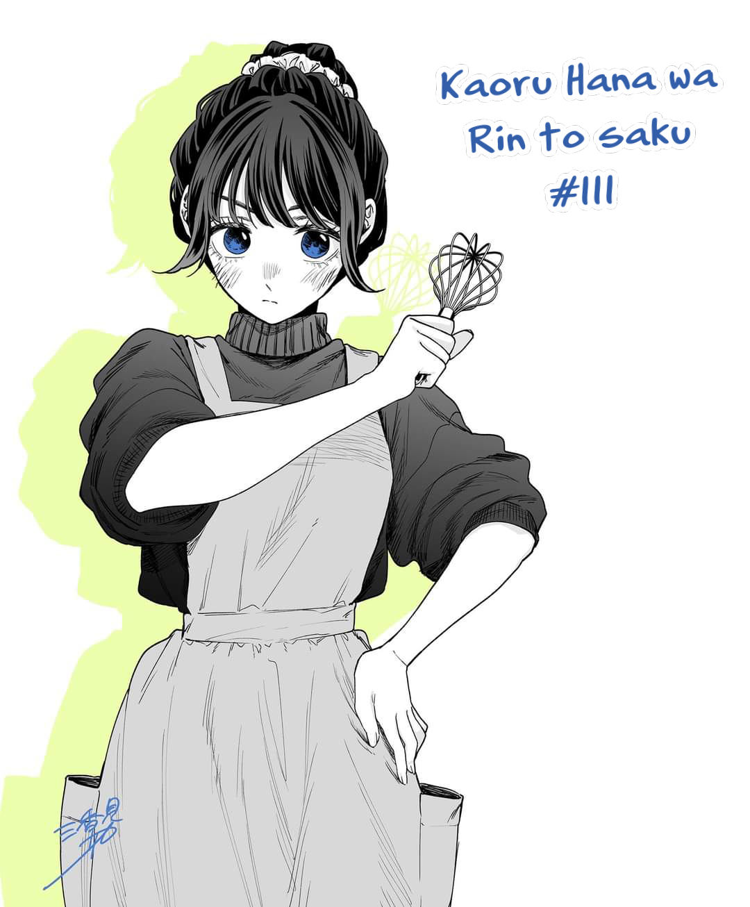 The Fragrant Flower Blooms With Dignity – Kaoru Hana Wa Rin To Saku Chapter 111 - Trang 2