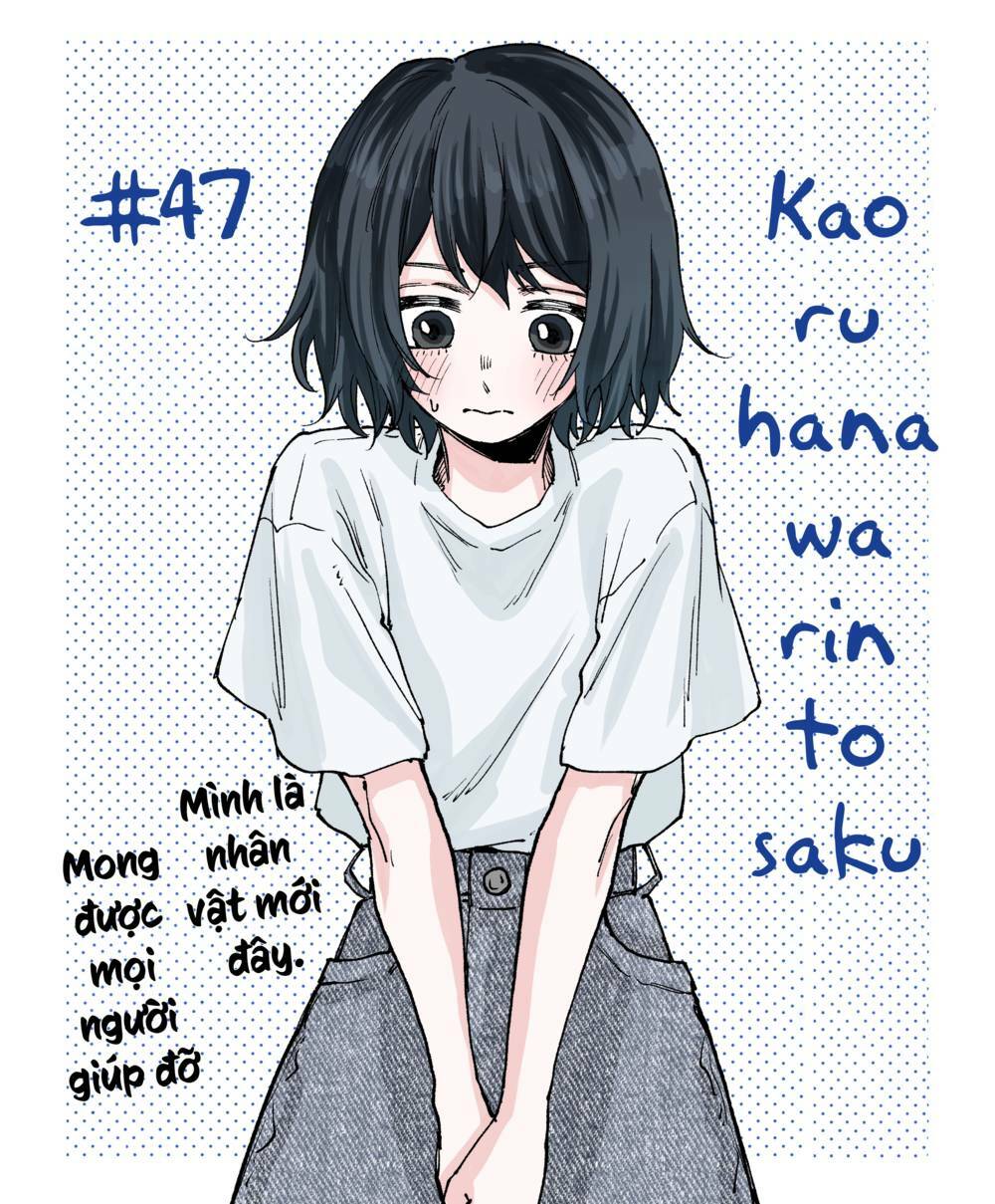 The Fragrant Flower Blooms With Dignity – Kaoru Hana Wa Rin To Saku Chapter 47 - Trang 2