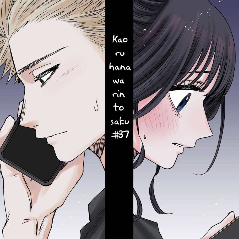 The Fragrant Flower Blooms With Dignity – Kaoru Hana Wa Rin To Saku Chapter 37 - Trang 2