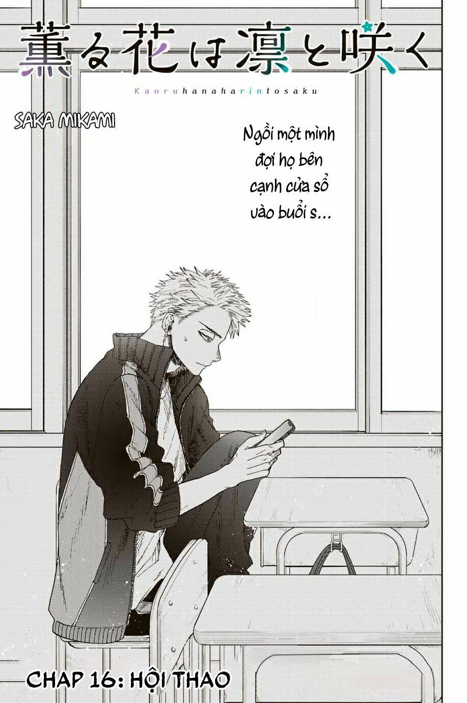 The Fragrant Flower Blooms With Dignity – Kaoru Hana Wa Rin To Saku Chapter 16 - Trang 2