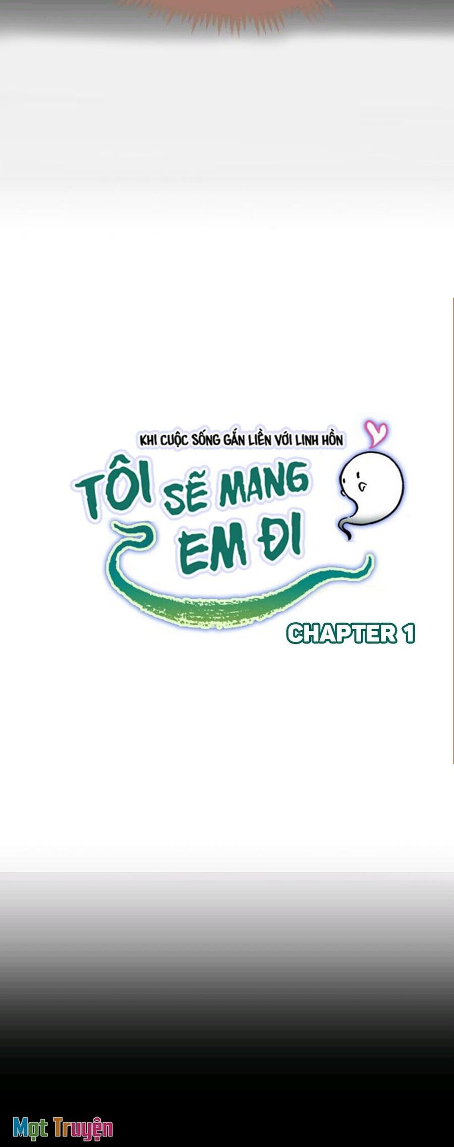 Tôi Sẽ Mang Em Đi Chapter 2 - Trang 2