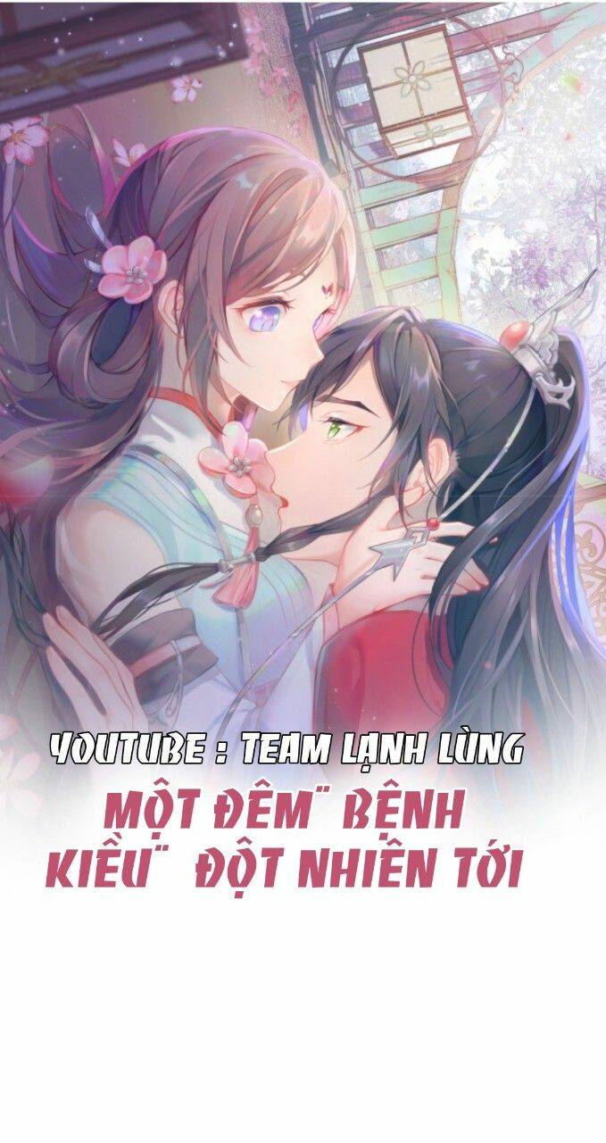 Một Đêm Bệnh Kiều Đột Nhiên Tới Chapter 106 - Trang 2