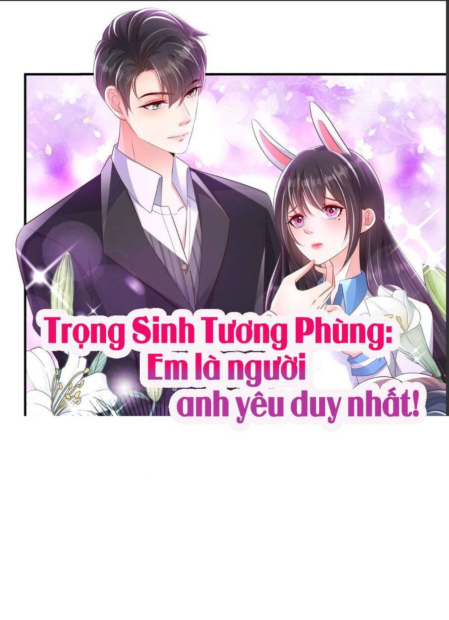 Trọng Sinh Trở Lại: Sủng Nịch Độc Nhất Vô Nhị Chapter 180 - Trang 2