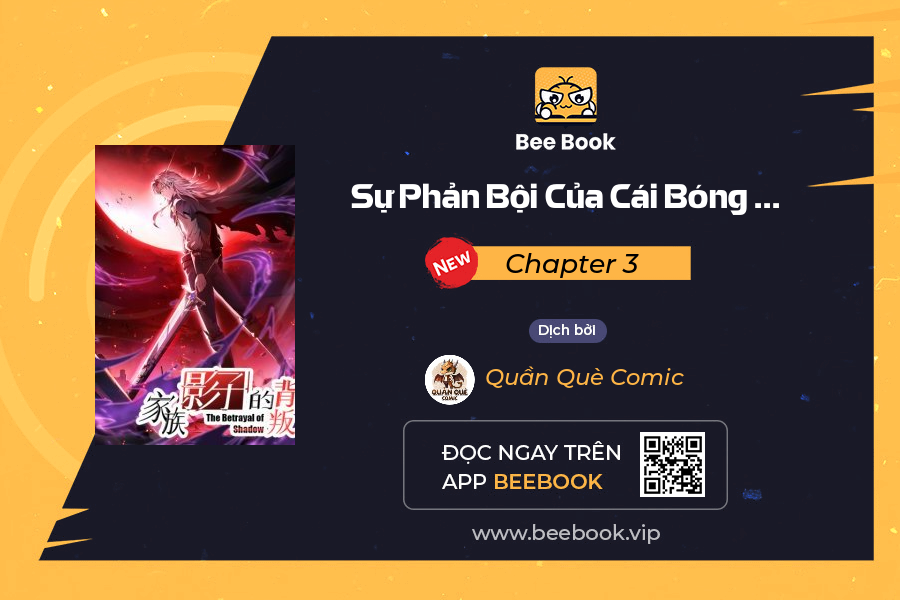 Sự Phản Bội Của Cái Bóng Gia Tộc Chapter 3 - Trang 2