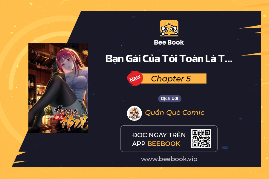 Bạn Gái Của Tôi Toàn Là Truyền Thuyết Chapter 5 - Trang 2