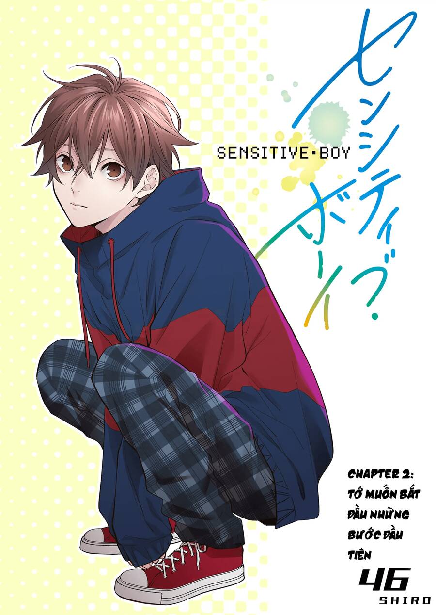 Sensitive Boy Chapter 2 - Trang 2