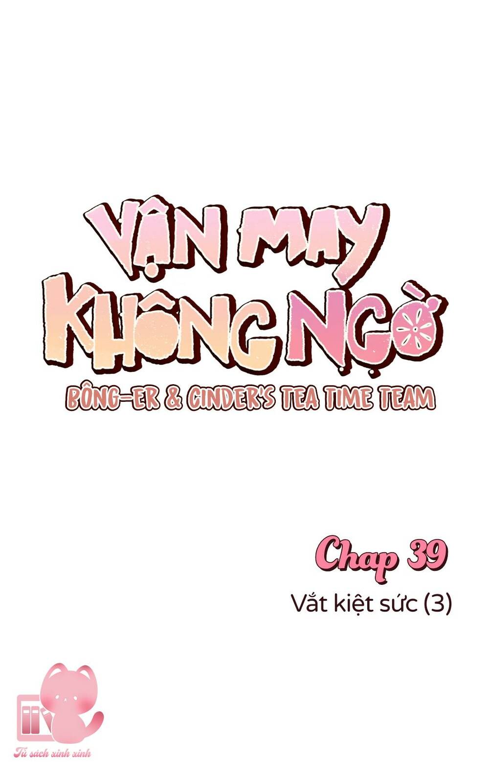 Vận May Không Ngờ Chapter 39 - Trang 2