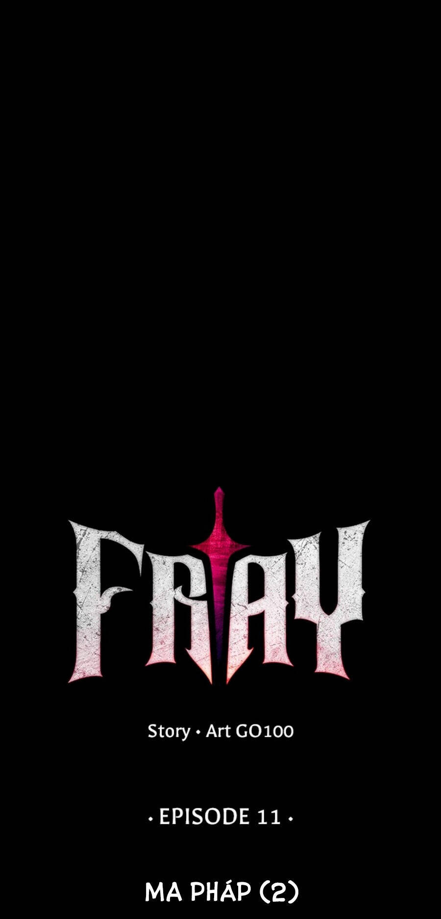 Fray Chapter 11 - Trang 2