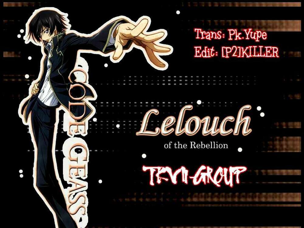 Code Geass Lelouch Of The Rebellion Chapter 1 - Trang 2