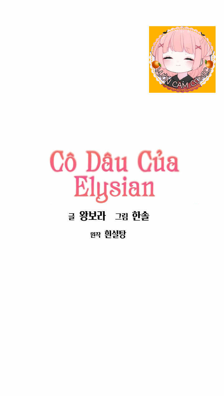 Cô Dâu Của Elysian Chapter 9 - Trang 2