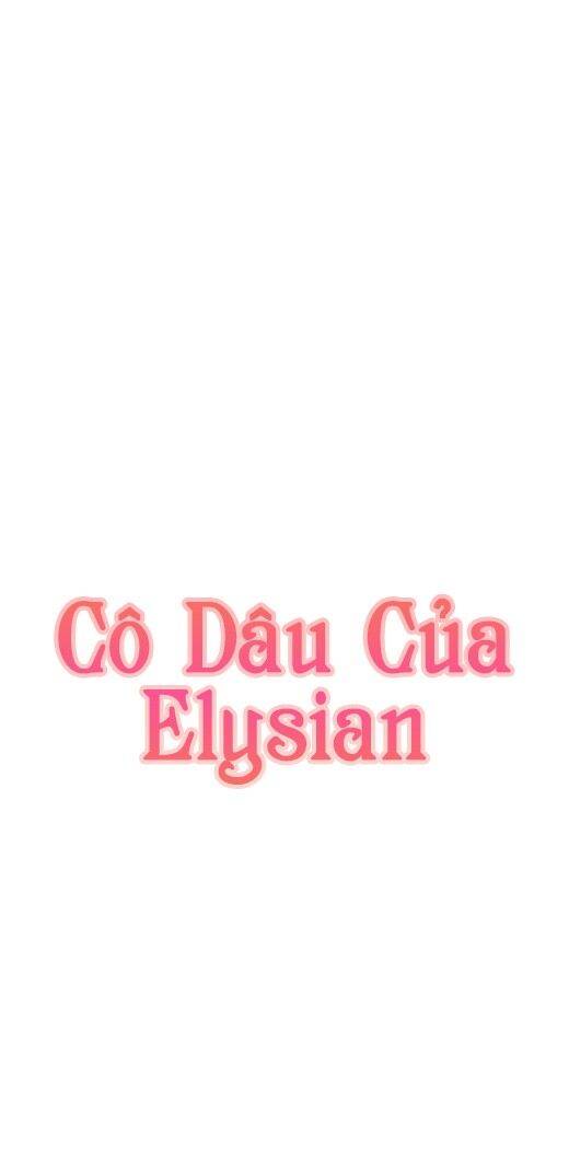 Cô Dâu Của Elysian Chapter 1 - Trang 2