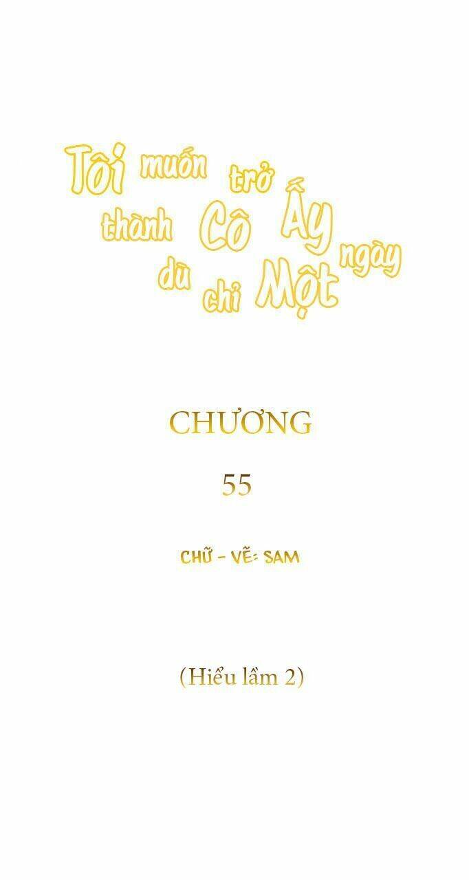 Tôi Muốn Trở Thành Cô Ấy Chỉ Một Ngày Chapter 56 - Trang 2