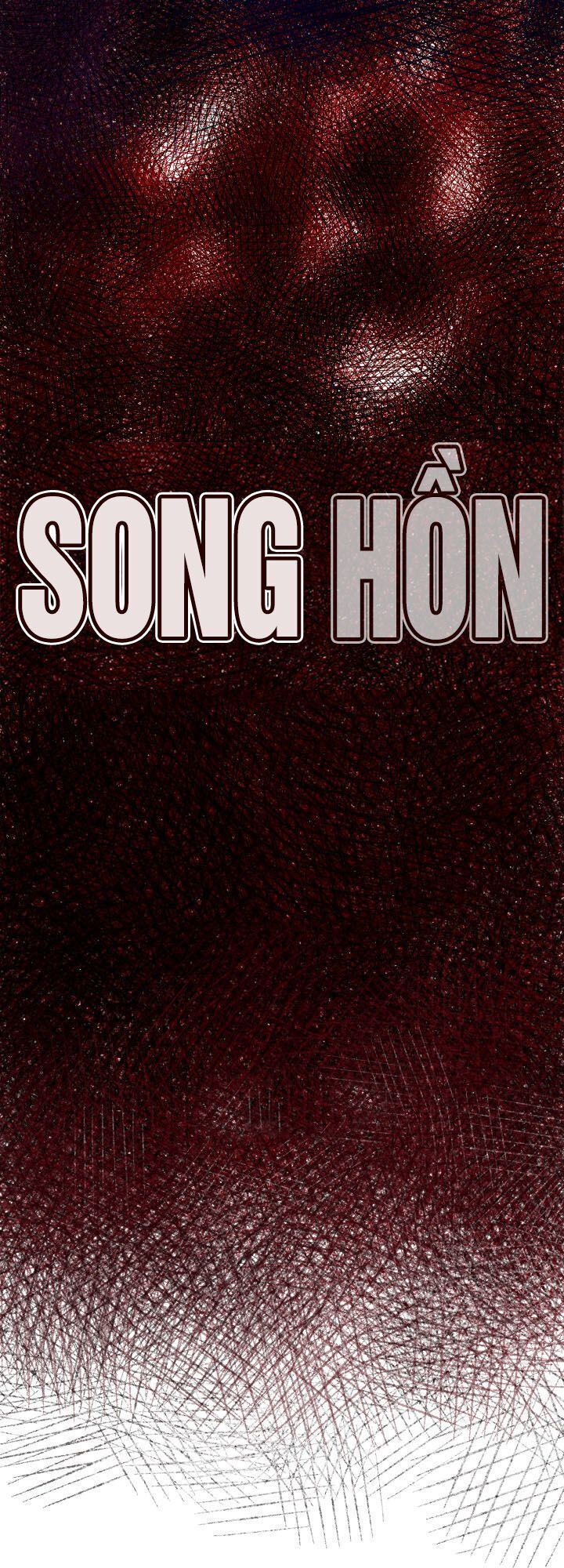 Song Hồn Chapter 14 - Trang 2