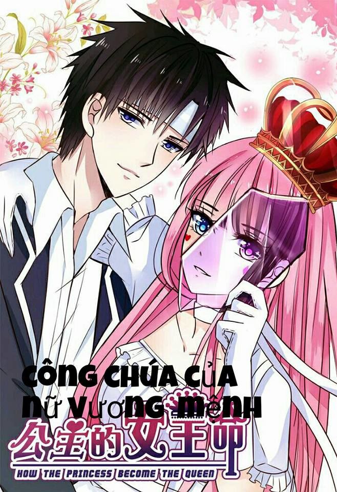 Công Chúa Nữ Vương Mệnh Chapter 1 - Trang 2