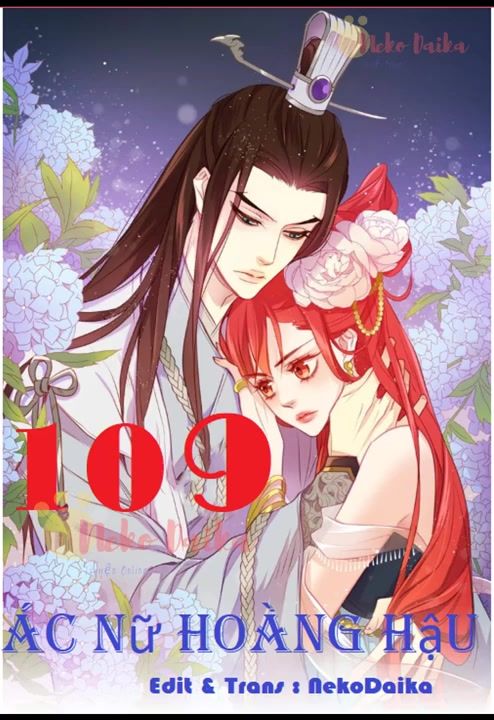 Ác Nữ Hoàng Hậu Chapter 109 - Trang 2