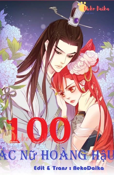 Ác Nữ Hoàng Hậu Chapter 100 - Trang 2