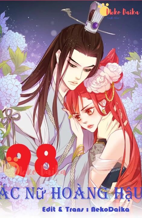 Ác Nữ Hoàng Hậu Chapter 98 - Trang 2