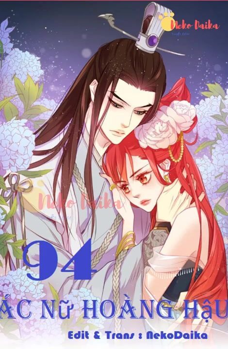 Ác Nữ Hoàng Hậu Chapter 94 - Trang 2