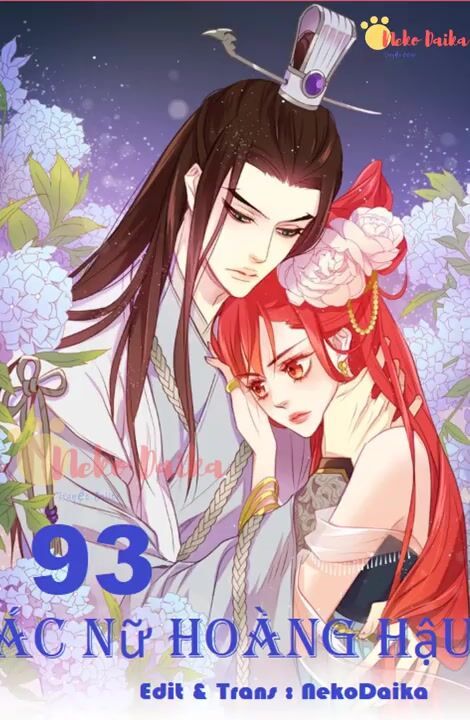 Ác Nữ Hoàng Hậu Chapter 93 - Trang 2