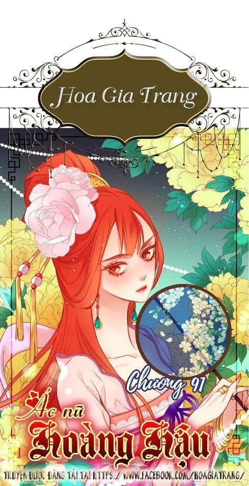 Ác Nữ Hoàng Hậu Chapter 91 - Trang 2