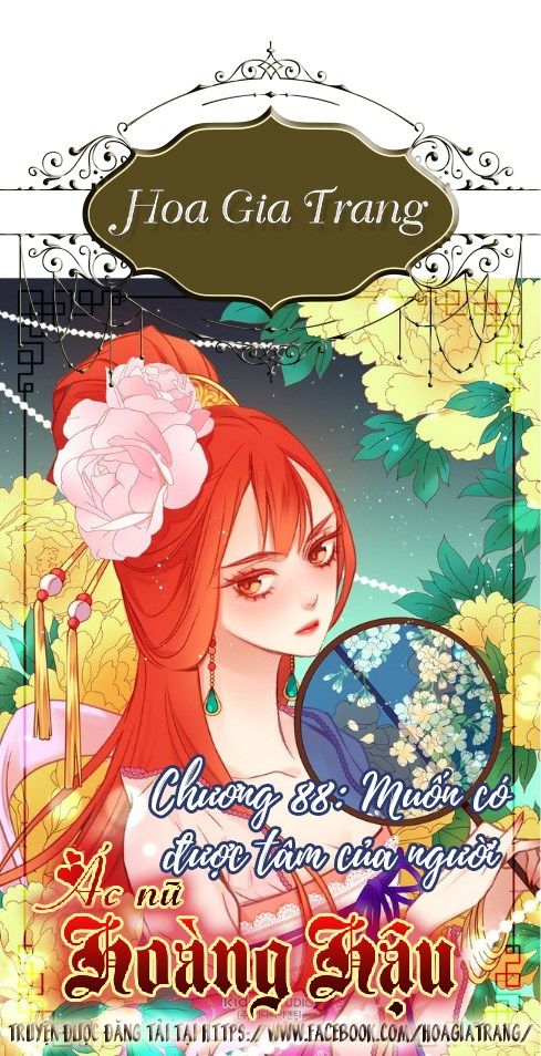 Ác Nữ Hoàng Hậu Chapter 88 - Trang 2