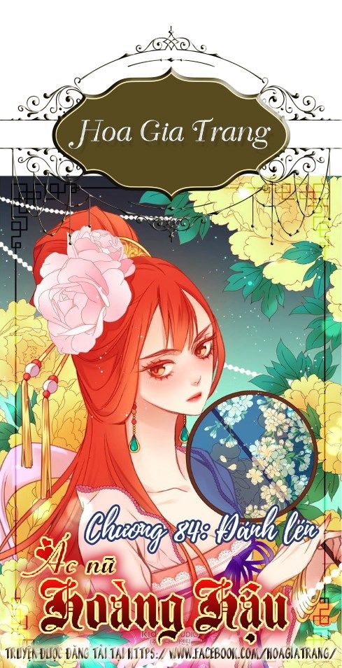 Ác Nữ Hoàng Hậu Chapter 84 - Trang 2