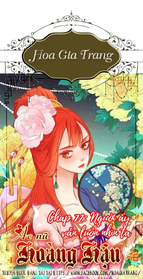 Ác Nữ Hoàng Hậu Chapter 72 - Trang 2