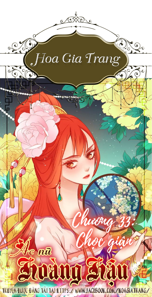 Ác Nữ Hoàng Hậu Chapter 33 - Trang 2