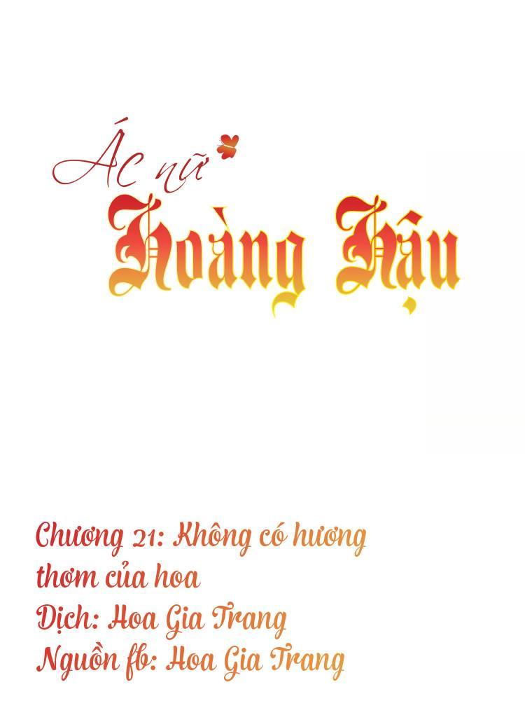 Ác Nữ Hoàng Hậu Chapter 21 - Trang 2