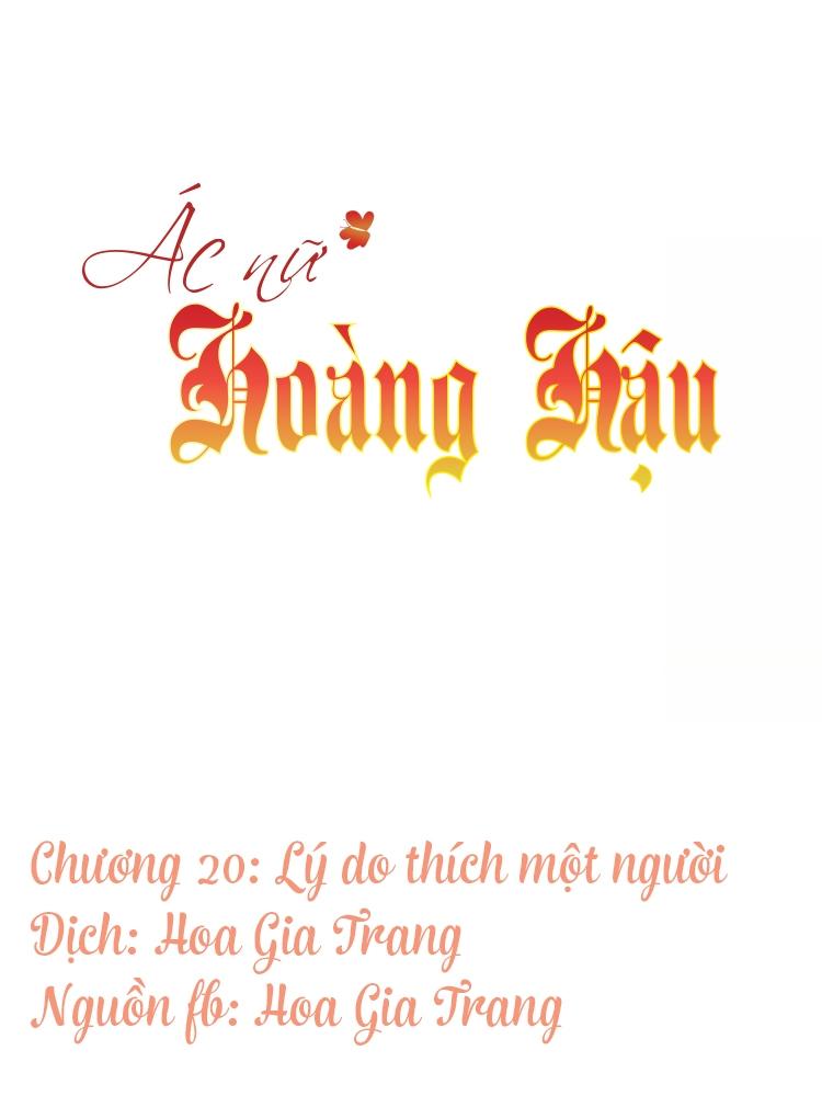 Ác Nữ Hoàng Hậu Chapter 20 - Trang 2