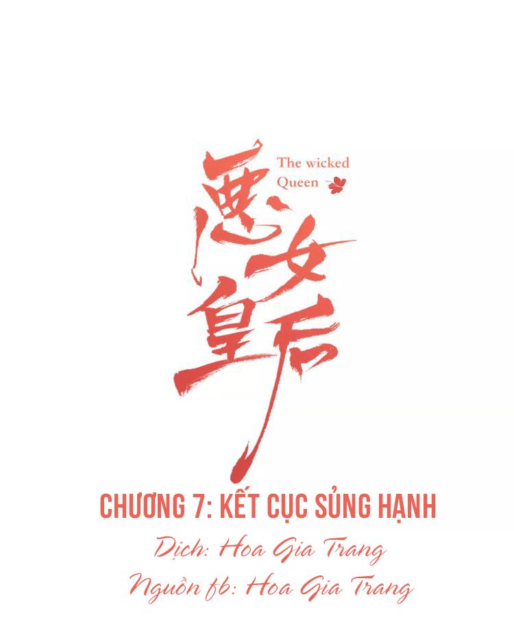 Ác Nữ Hoàng Hậu Chapter 7 - Trang 2