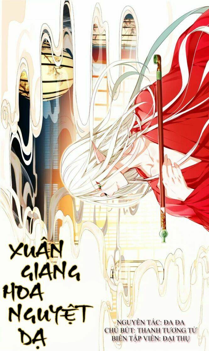 Xuân Giang Hoa Nguyệt Dạ Chapter 4 - Trang 2