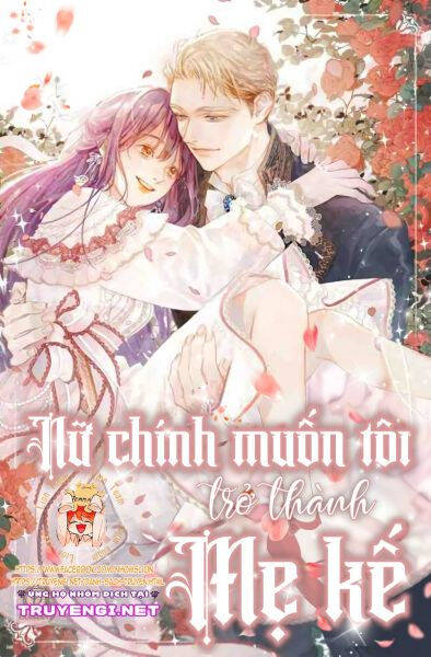 Nữ Chính Muốn Tôi Trở Thành Mẹ Kế Chapter 51.2 - Trang 2