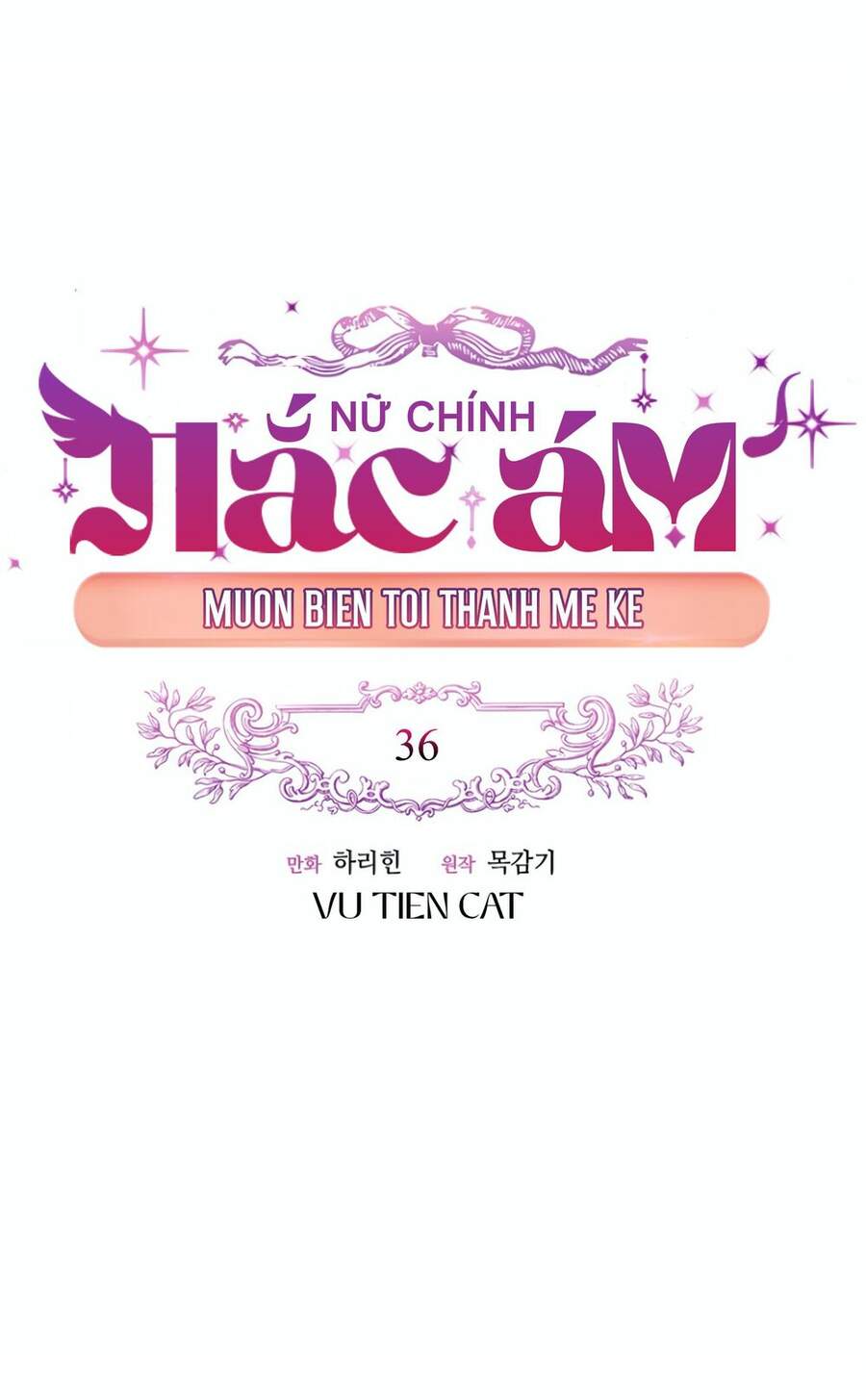 Nữ Chính Muốn Tôi Trở Thành Mẹ Kế Chapter 36.5 - Trang 2