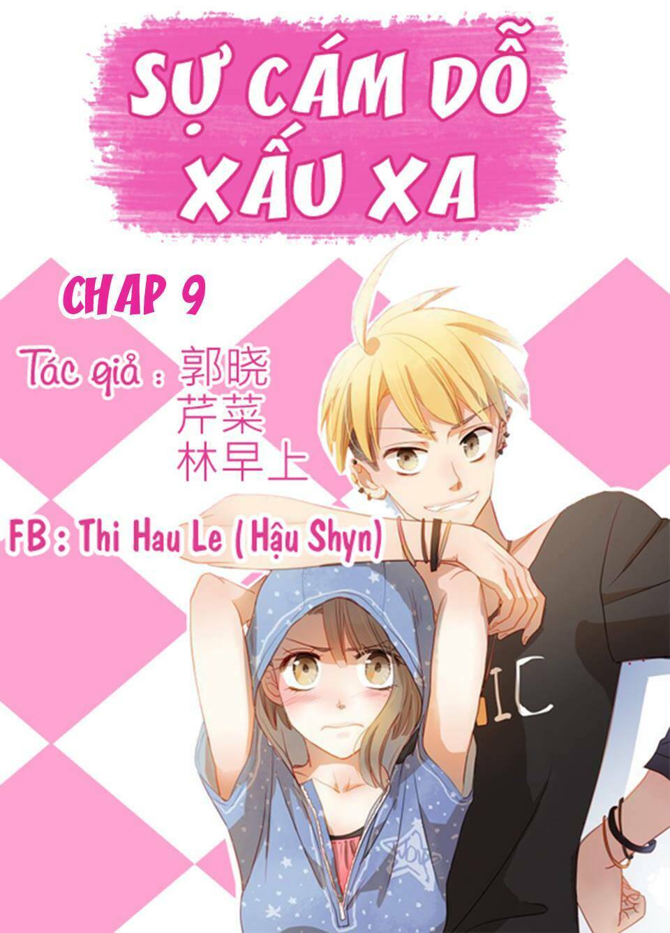 Sự Cám Dỗ Xấu Xa Chapter 9 - Trang 2